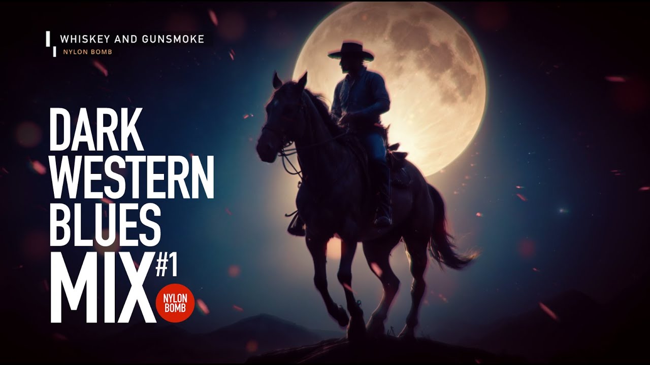 DARK WESTERN BLUES #3 | DARK COUNTRY & COWBOY WESTERN HEAVY METAL