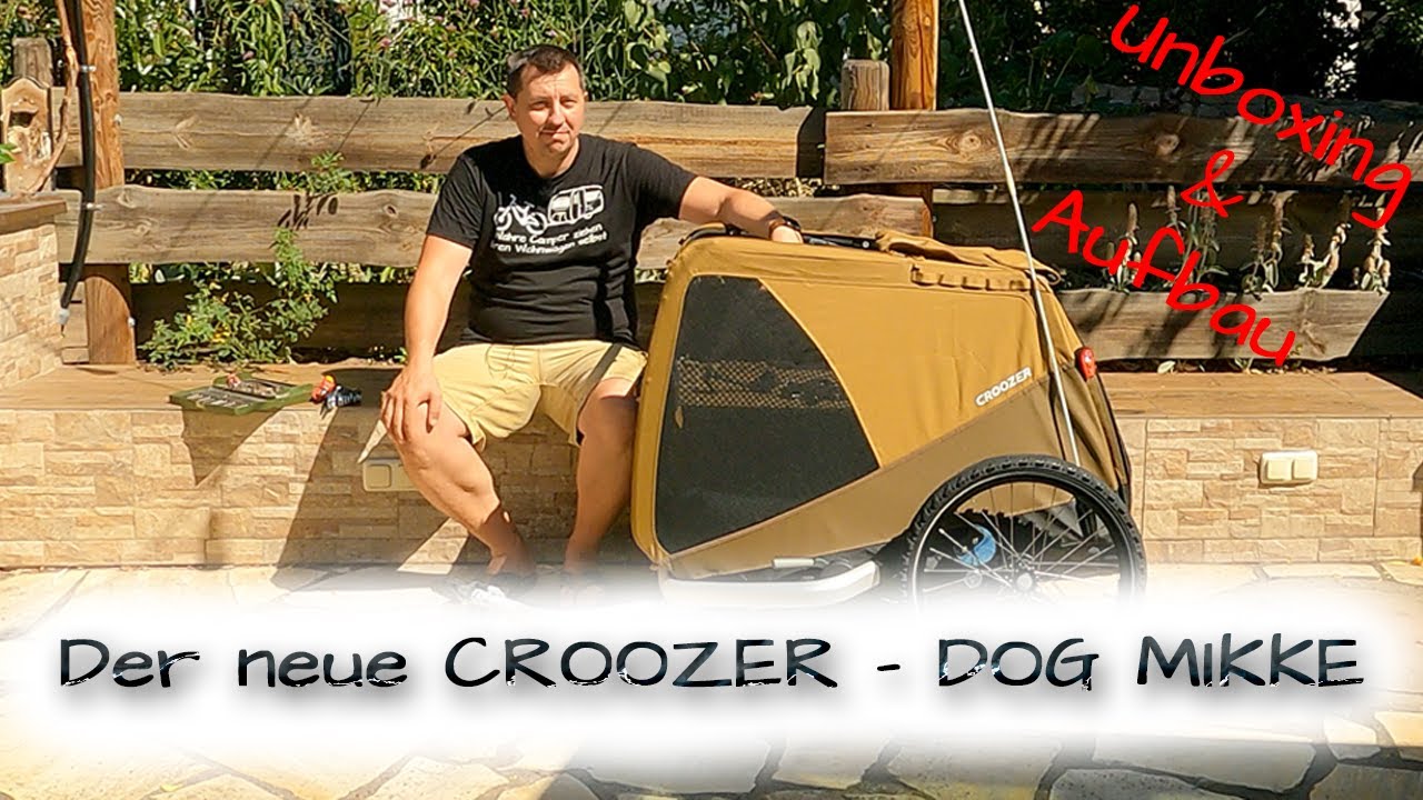 🚴🏼‍♂️ CROOZER DOG MIKKE 🦮 - Unboxing & Aufbau