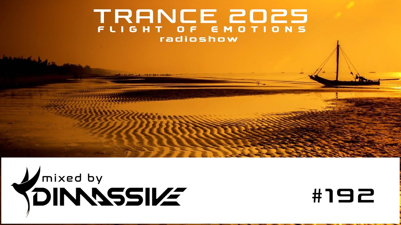 Trance 2025: Flight of Emotions 192 radioshow