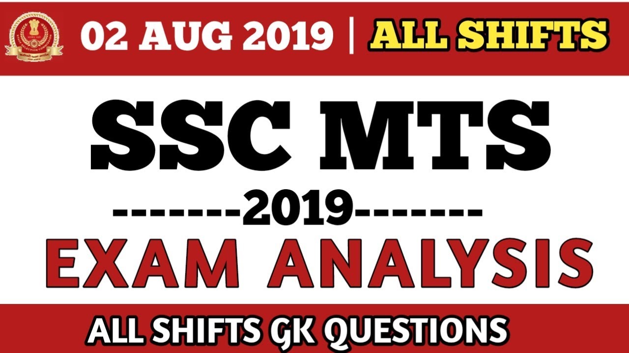 SSC MTS 2019...2 Aug all shifts questions....