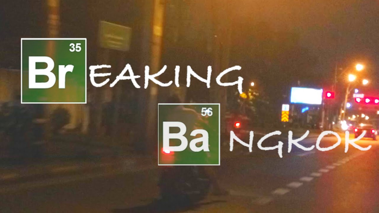 SillyMonks - Breaking Bangkok