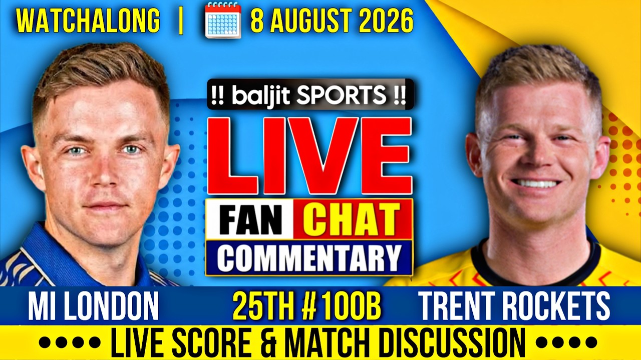 🔴 MIL vs TR | MI London vs Trent Rockets | 25th The Hundred | Live Score & Fan Commentary