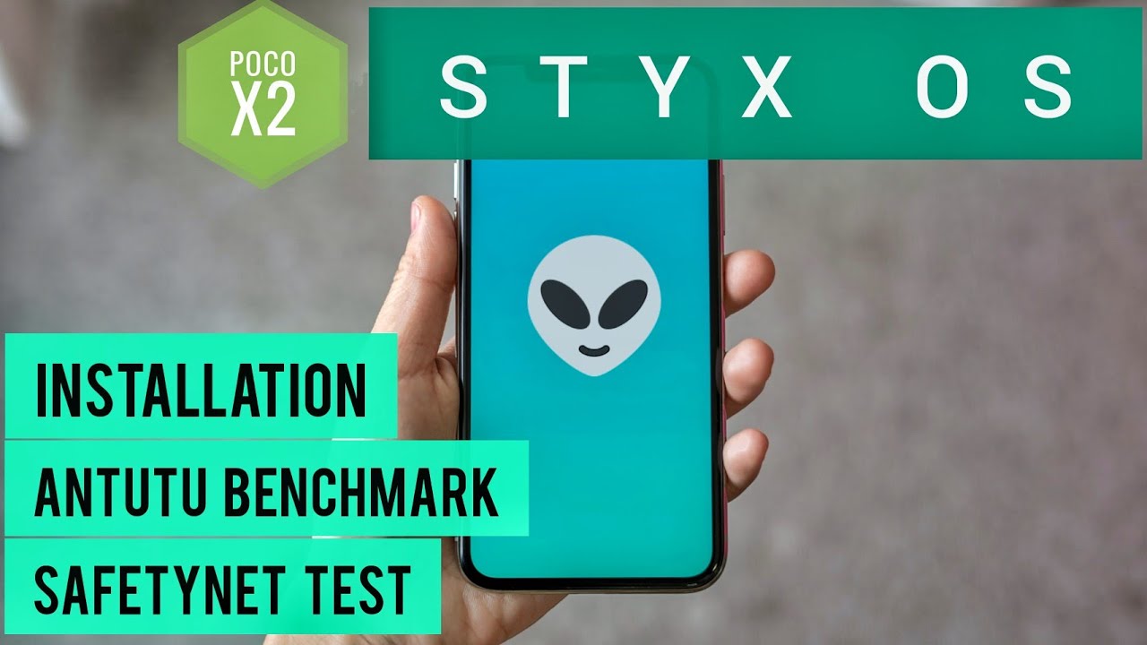 STYX OS Poco X2 Custom Rom