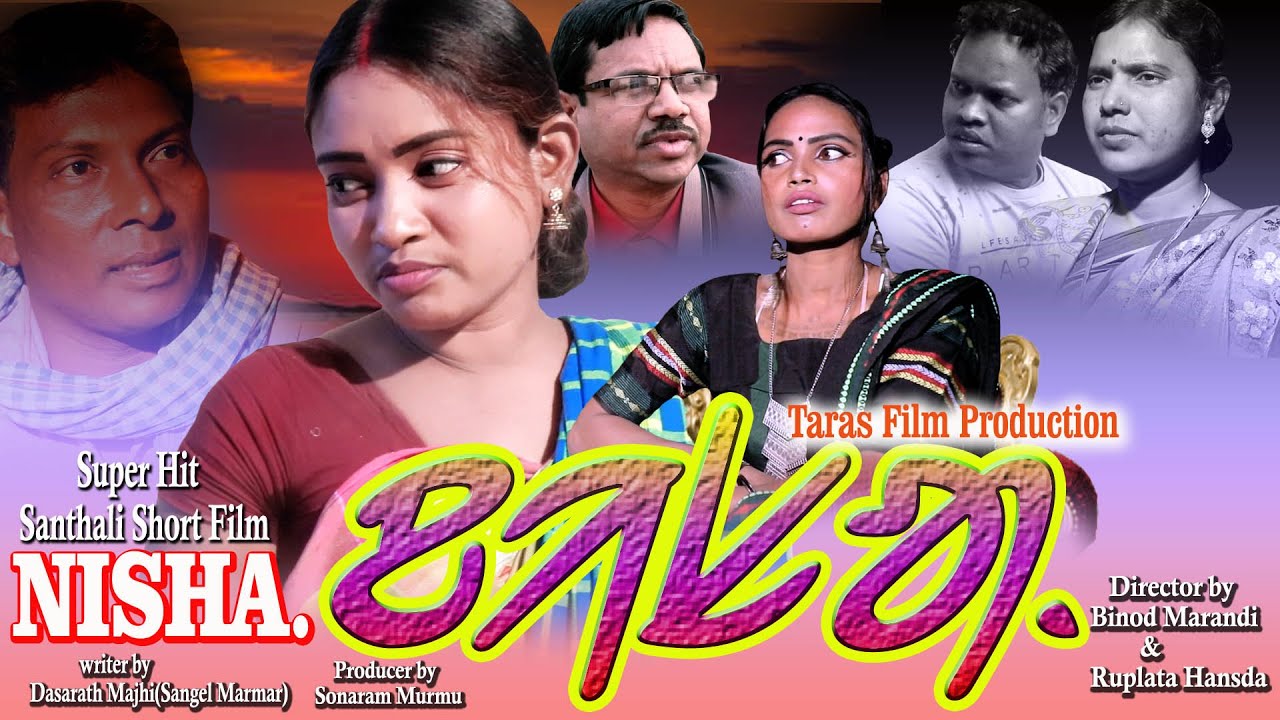NISHA.//Super Hit Santhali short film//FHD 2021