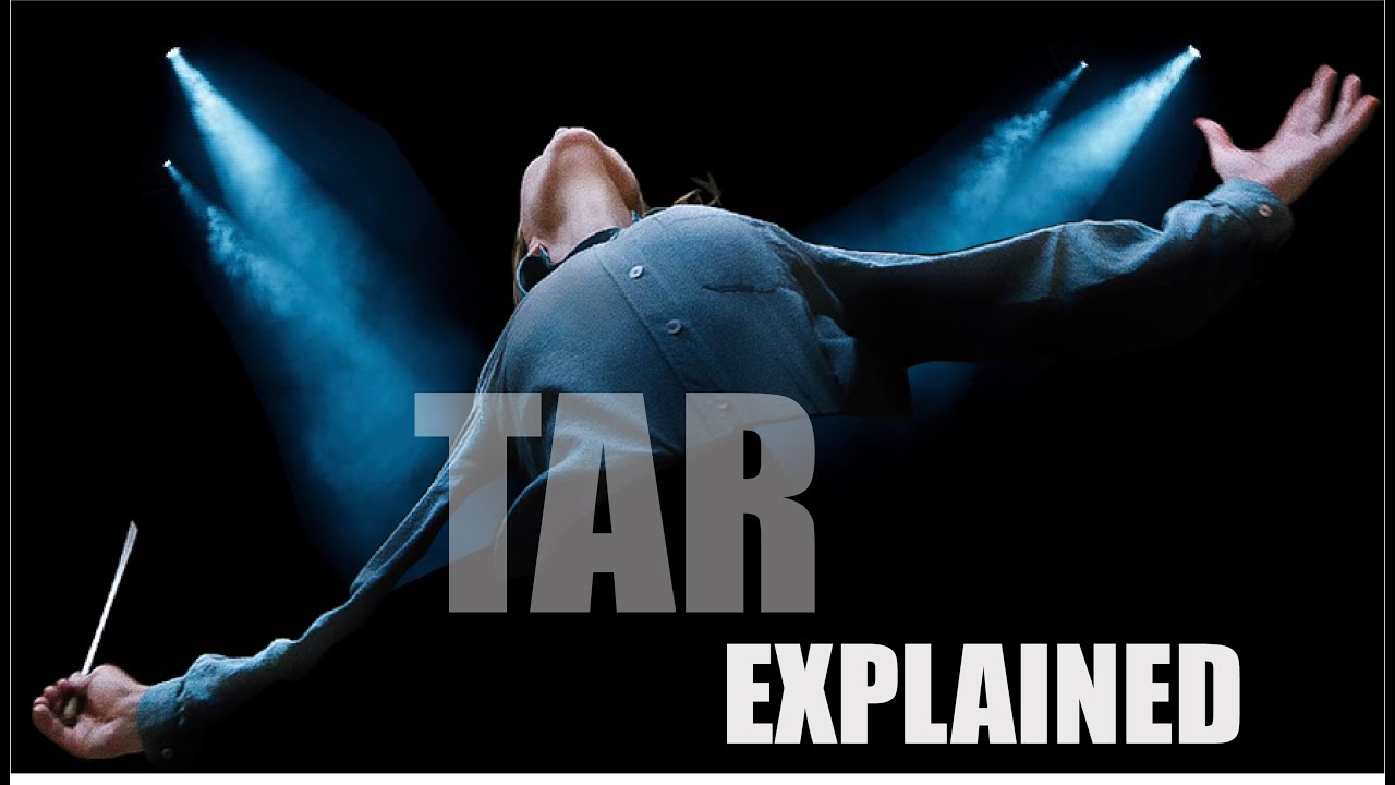 TAR - I'm for Truth No Matter Who Tells It - Film Explained + Character Analysis