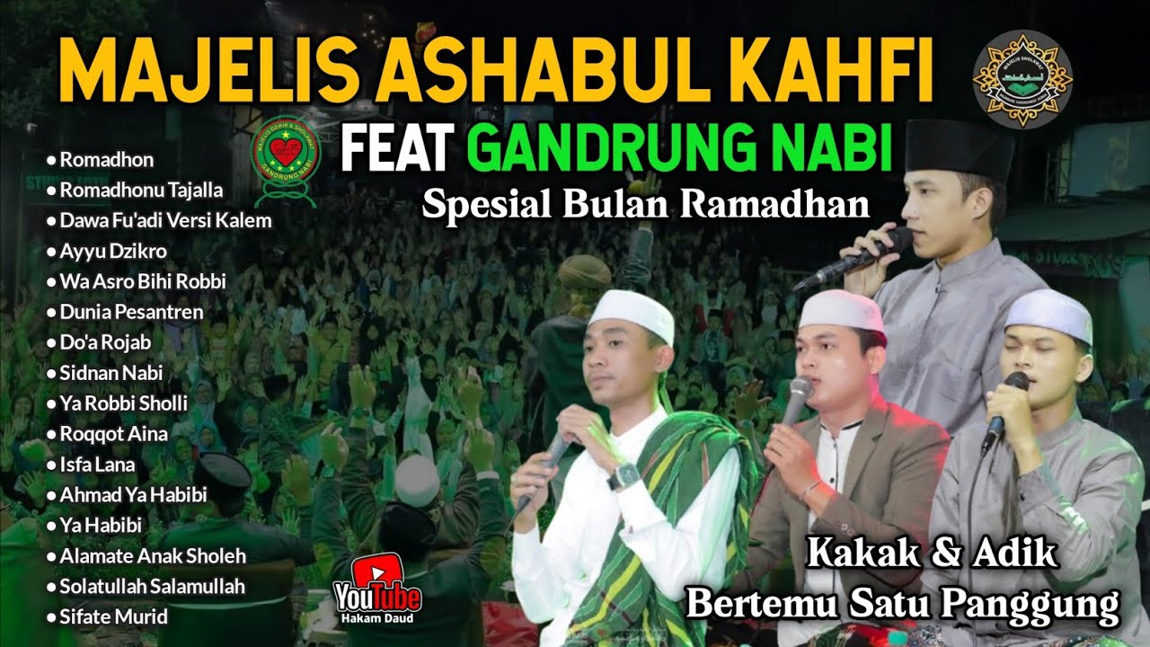 MAJELIS ASHABUL KAHFI Feat GANDRUNG NABI SPESIAL BULAN RAMADHAN - FULL ALBUM 2026
