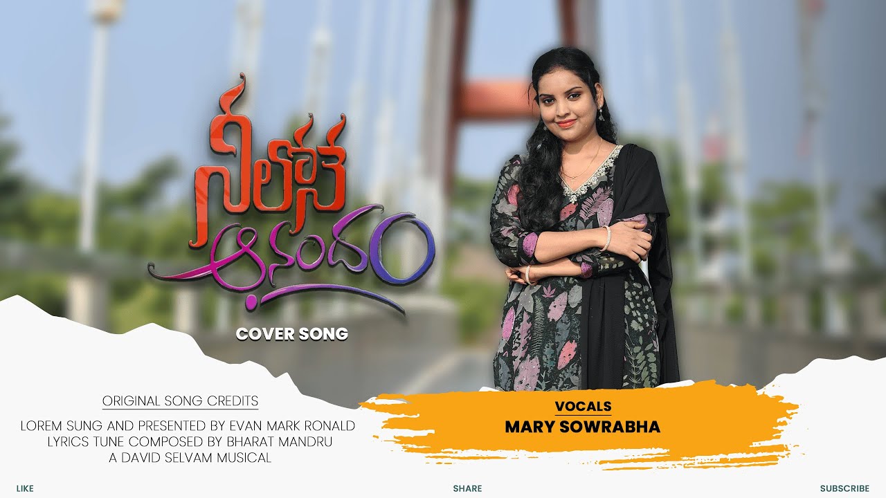 Neelone Anandham Female version | Evan Mark Ronald | Mary Sowrabha Telugu Christian Song
