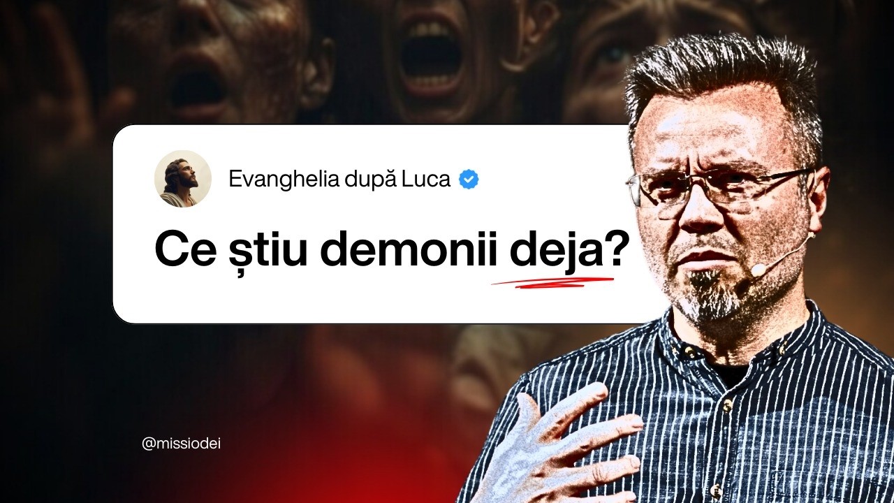 Ce știu demonii deja? - Sorin Deac | Biserica Missio Dei
