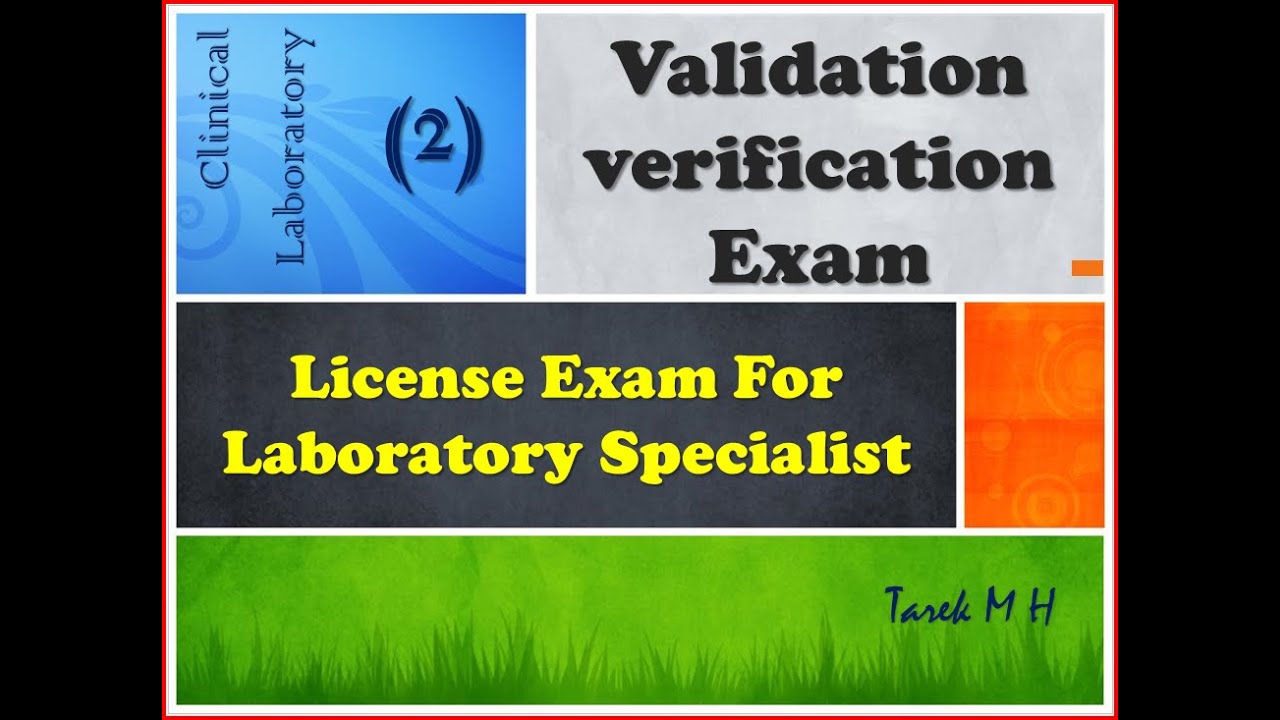 Clinical Laboratory: Validation /Verification Exam (2)