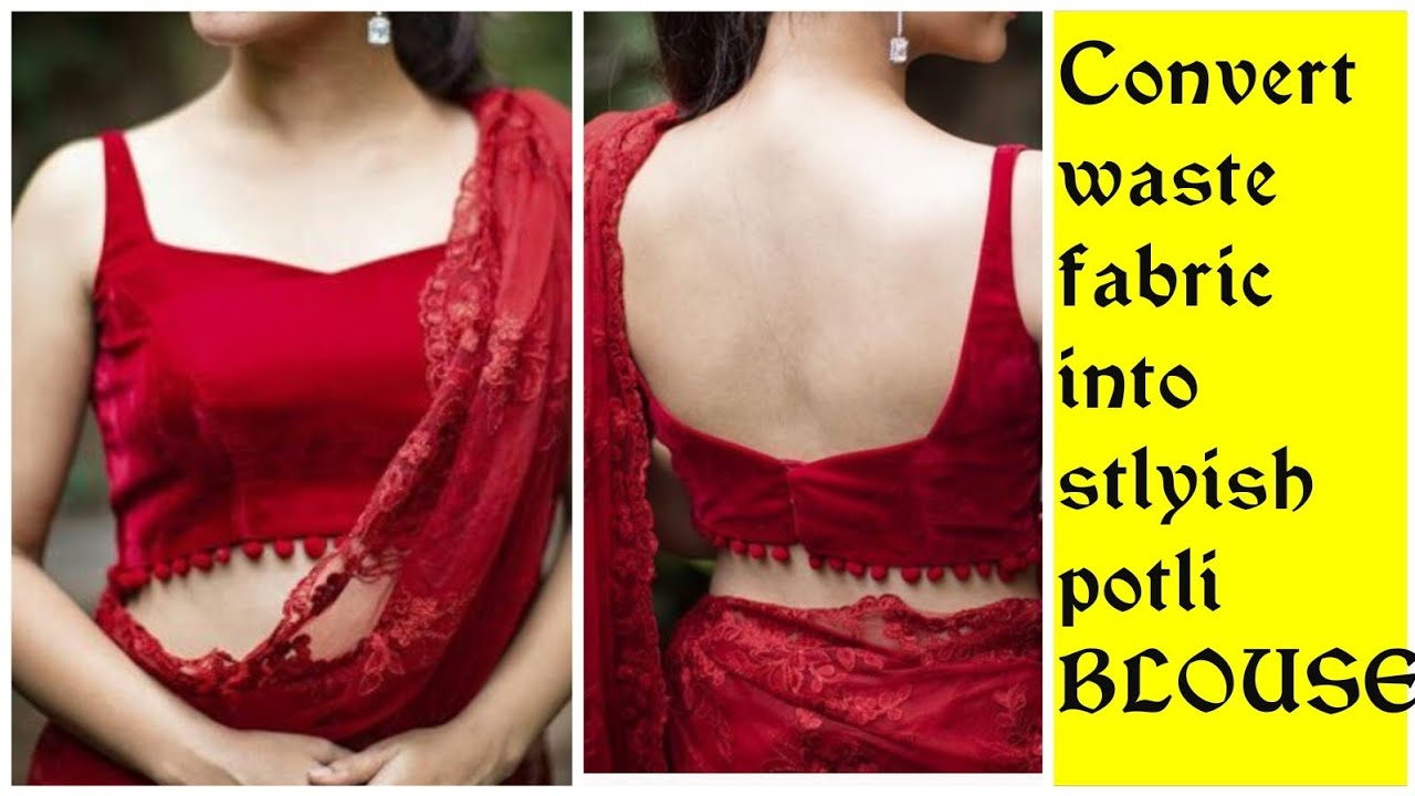 Convert Old Fabric Into Stylish Potli blouse/Sleeveless blouse cutting and stichting
Hindi