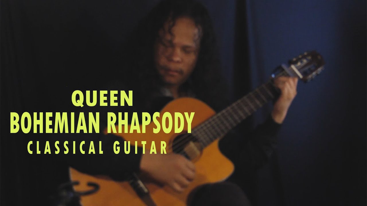 BOHEMIAN RHAPSODY - QUEEN - Classical Guitar - Desmon Siburian