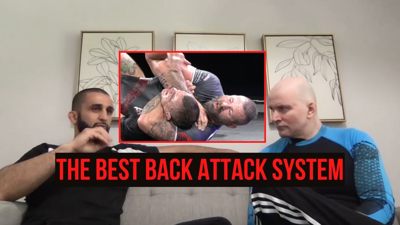 Why do Gordon Ryan and Danaher have the best back attacks?