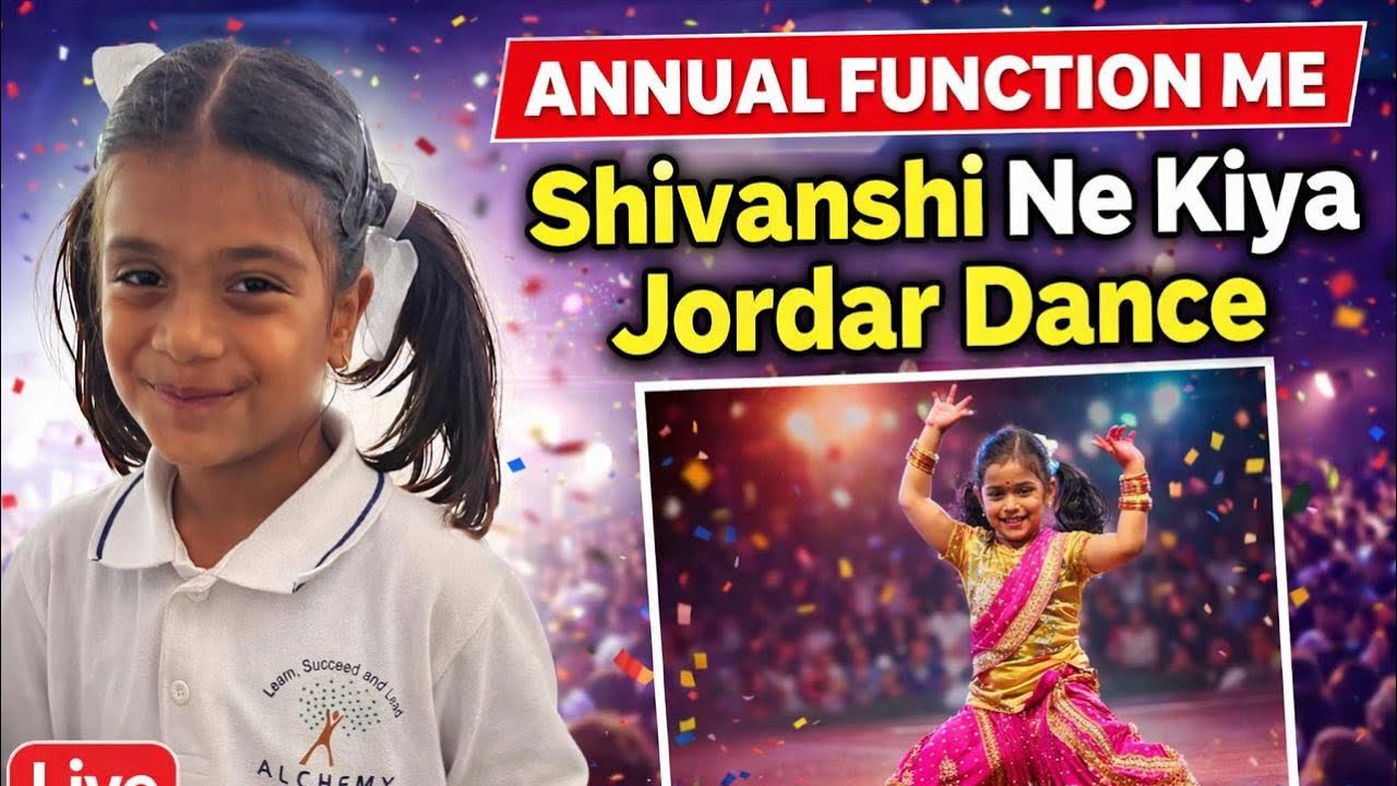 Annual Function Me Shivanshi Ne Kiya Jordar Dance…💃 