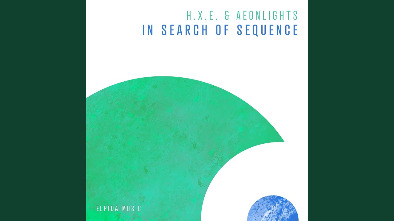 In Search of Sequence (Extended Mix)