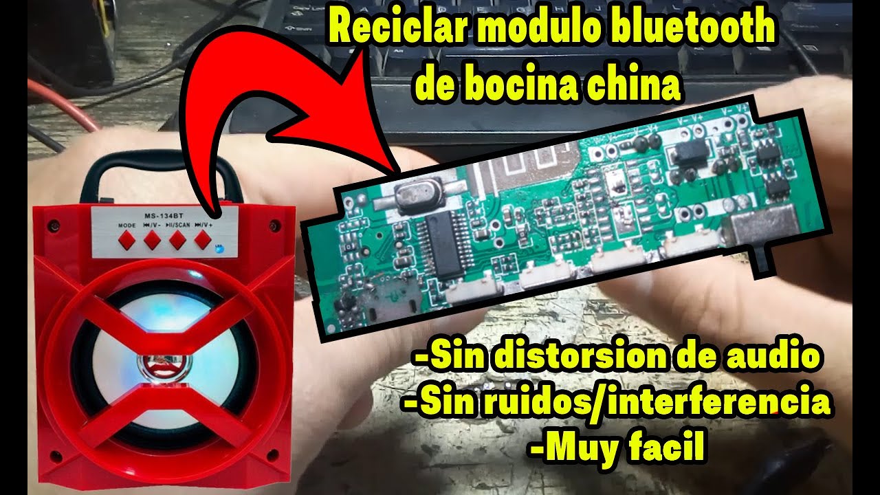 Como reciclar Modulo bluetooth de una BOCINA CHINA + DIAGRAMA conexiones...BLOG