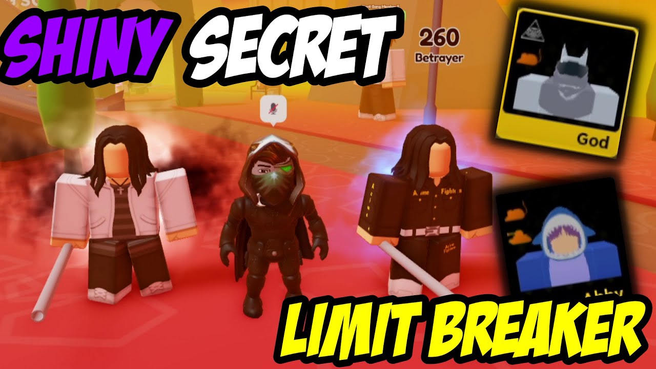 Got Shiny Secret+Limit Breakers-Anime Fighters