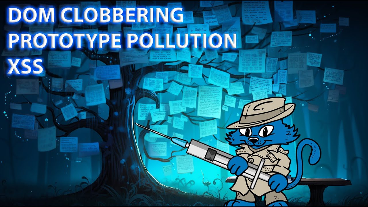DOM Clobbering, Prototype Pollution and XSS - 