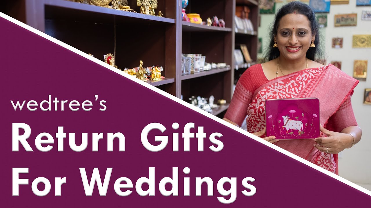 Wedding Return Gifts | Wedtree | 13 November 2023