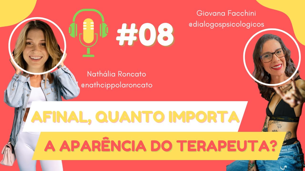 Afinal, quanto importa a aparência do terapeuta?