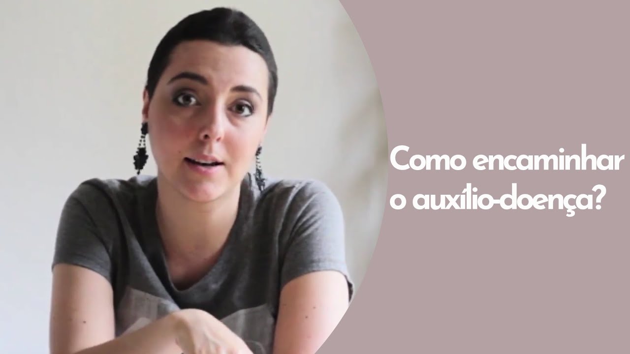 #Como encaminhar o auxílio-doença?