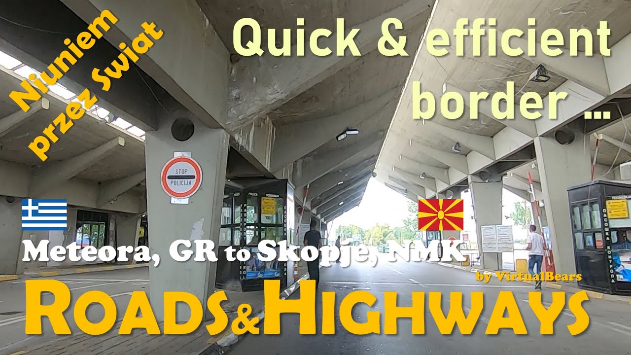 Roads&Highways, TimeLapse Meteora, GR to Skopje, NMK, video of the entire route :) ...
