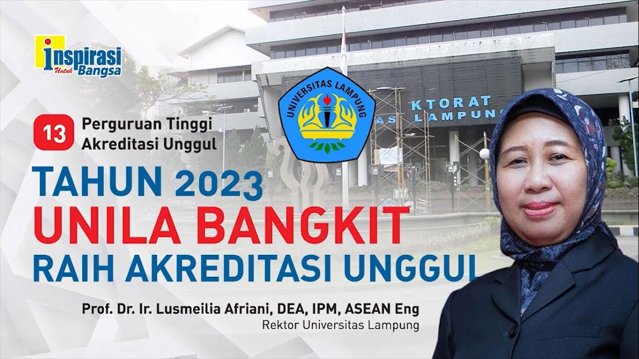 BE STRONG TAGLINE KEBANGGAAN UNILA (Perguruan Tinggi Akreditasi Unggul - 13)