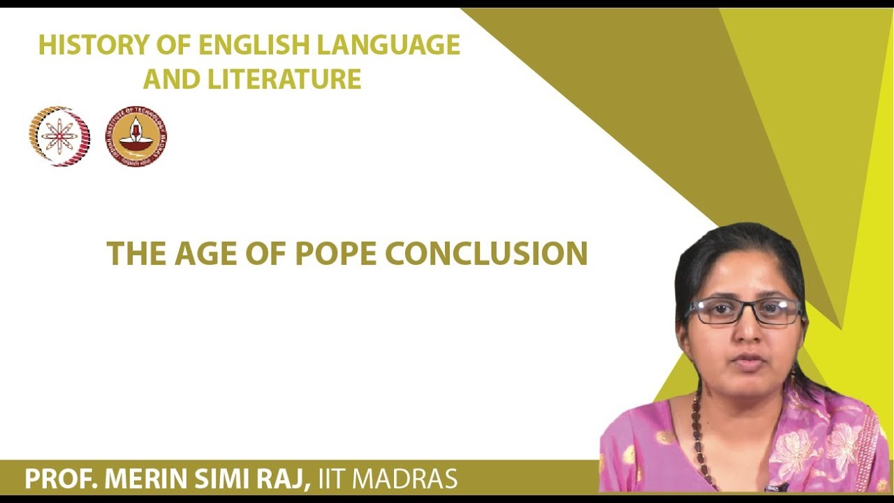 The Age of Pope Conclusion