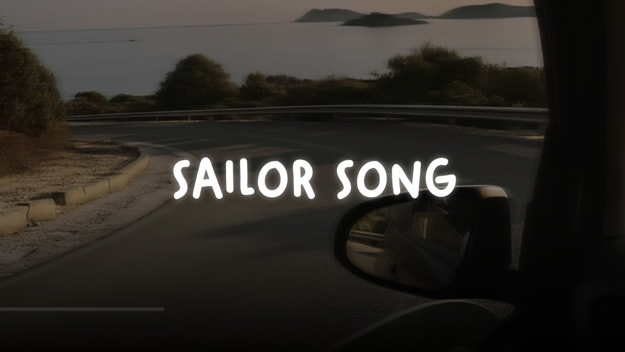 sailor song — gigi perez (slowed + reverb)