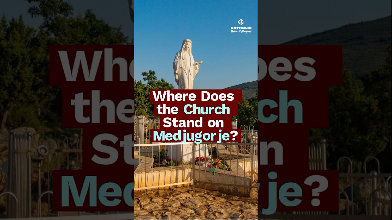 Czy Kości&oacute;ł zatwierdził Medjugorje? | Wyjaśnienie nauczania katolickiego
