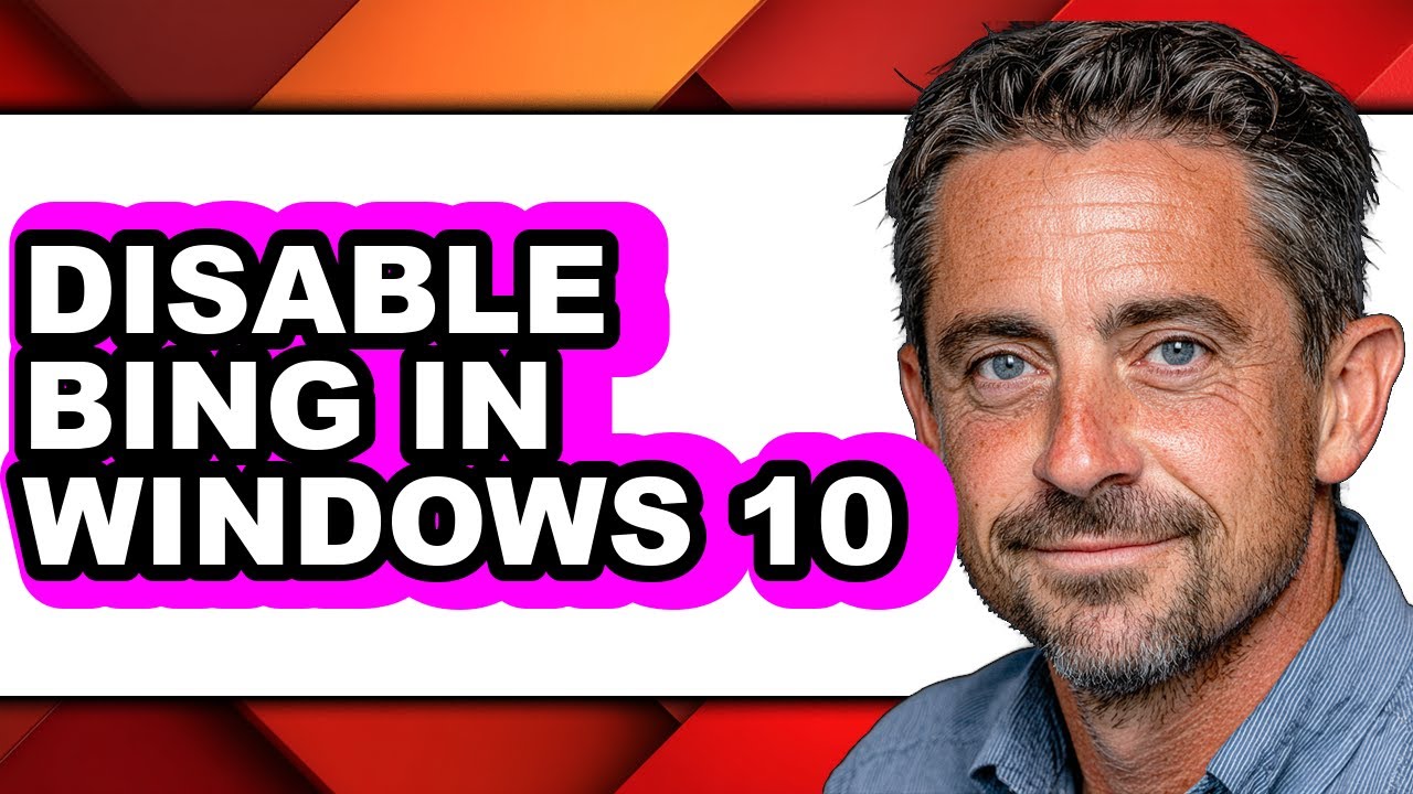How to Disable Bing in Windows 10 (full Guide)