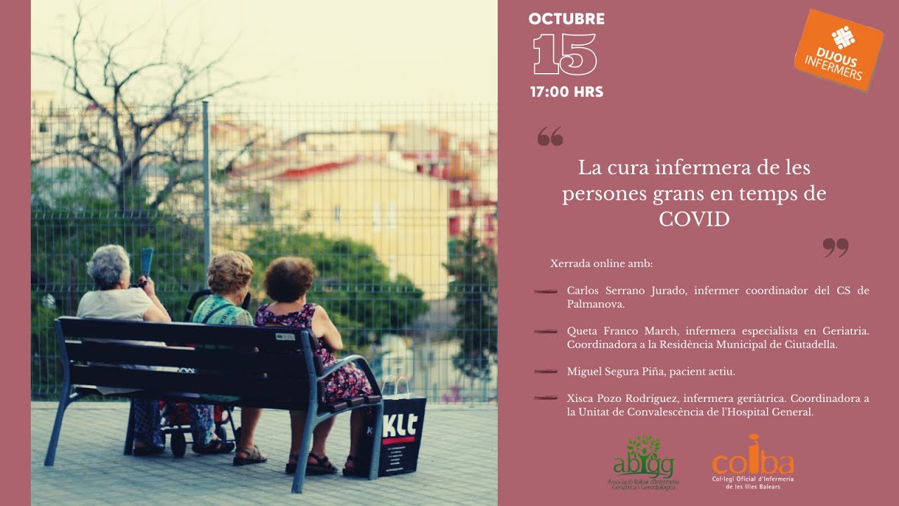 Dijous Infermer ¨Cura a persones grans durant COVID¨