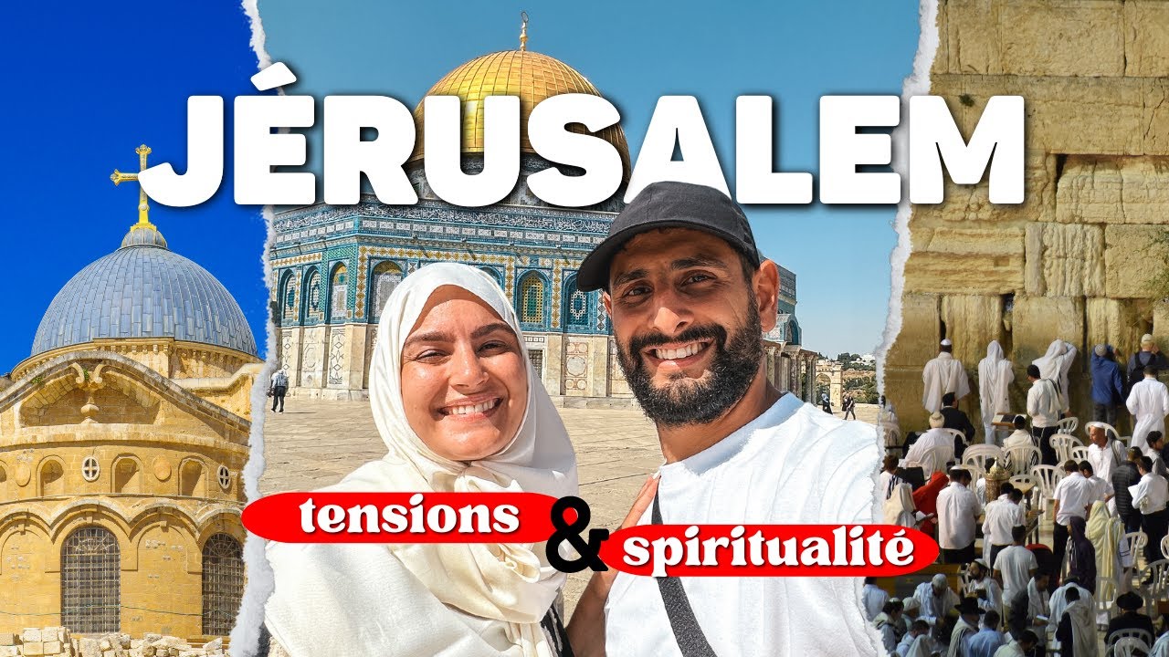 Jérusalem : une ville vraiment spéciale