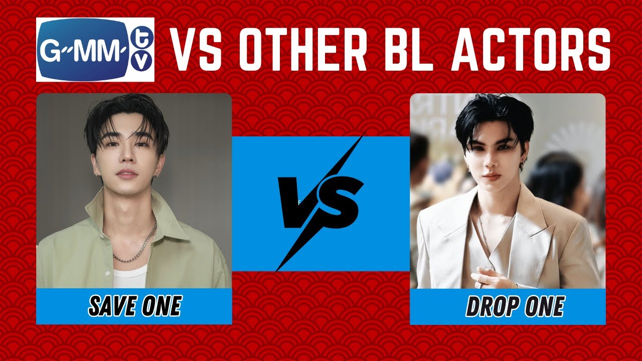 Save One, Drop One 🔥 | GMMTV BL Actors vs Other BL Actors 🌈(Part-1)