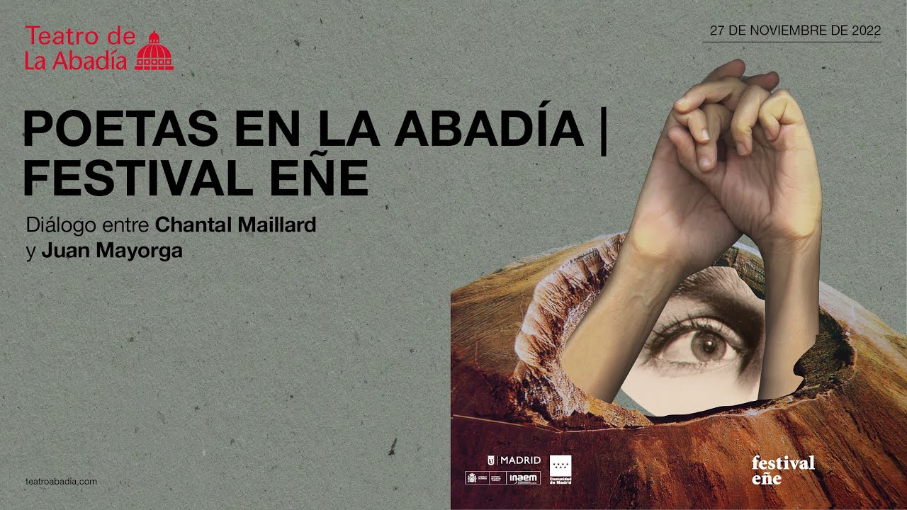 Poetas en La Abadía: encuentro entre Chantal Maillard y Juan Mayorga (vídeo completo)