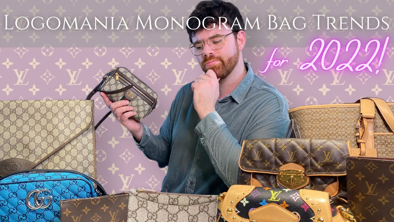 Logomania Monogram Bag Trends for 2022 | Y2K Bag Trends 2022 | LV Monogram