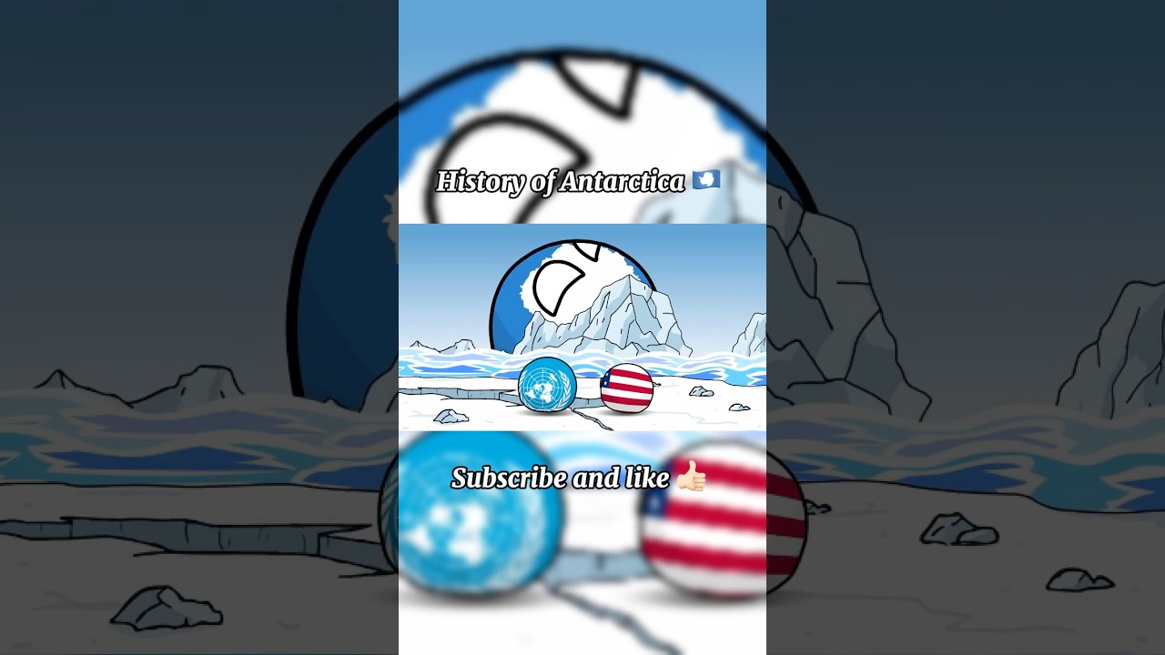 History of Antarctica 7 🇦🇶  #countryballs