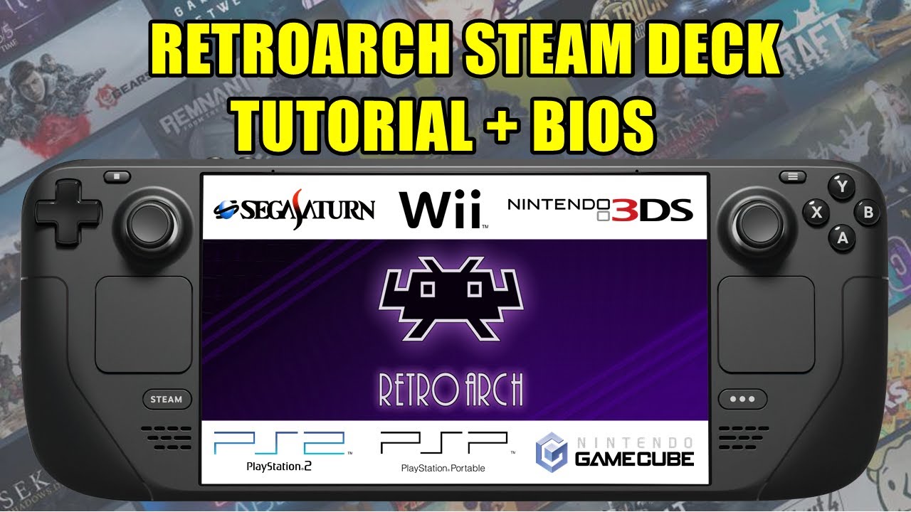 STEAM DECK - RETROARCH TUTORIAL + BIOS - PS2,WII,3DS,GAMECUBE,PSP,SATURN,ETC...