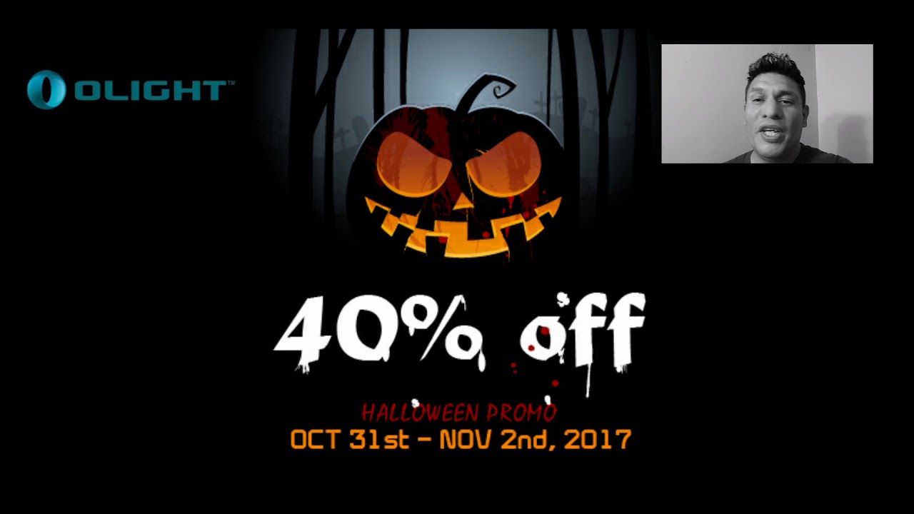 Olight  flashlights 40% Off Sale!!!! Oct 31st - Nov 2nd