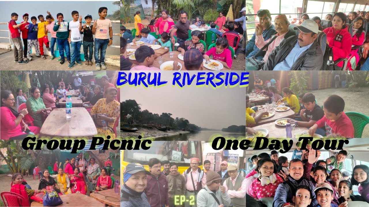 One Day Tour | Burul Riverside | Group Picnic | EP-2