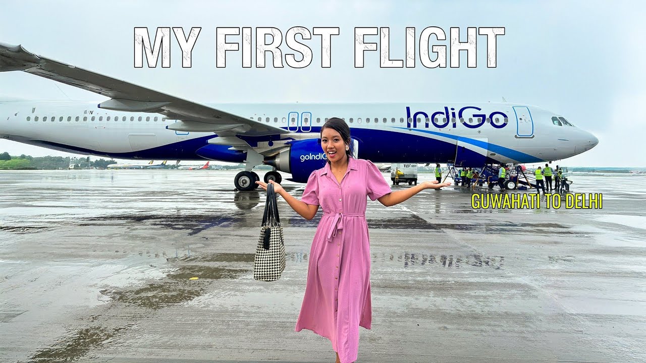 My First Flight ✈️ Experience in Life | Guwahati to Delhi 🥹🥹
