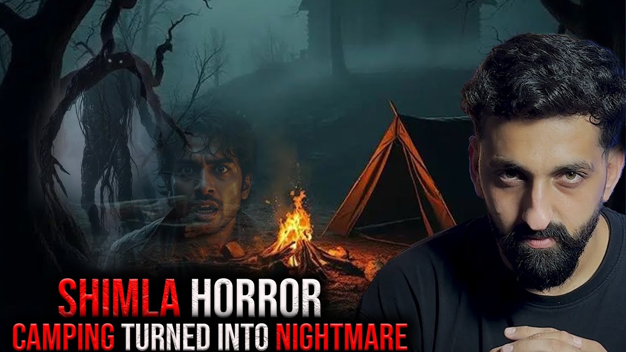 Shimla Horror Story | Camping Turned into Nightmare | By Gods and Ghostss | Koushal Kamra