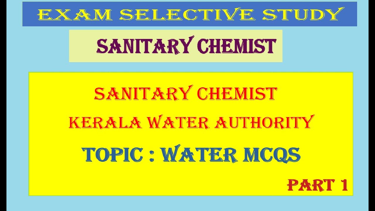 SANITARY CHEMIST |  Water Authority | Water Mcqs Part 1  | +2 NCERT Chemistry | | Keralapsc