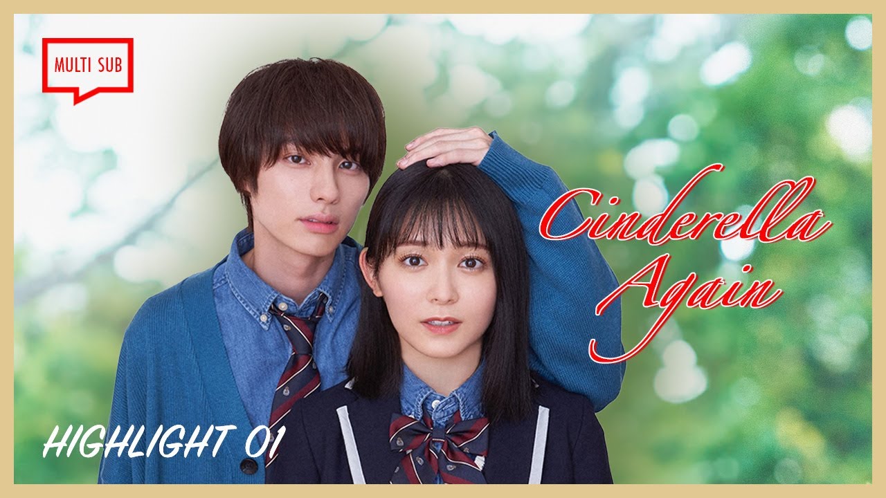 ENG SUB MULTI [Highlight] Cinderella Again | Episode 1
