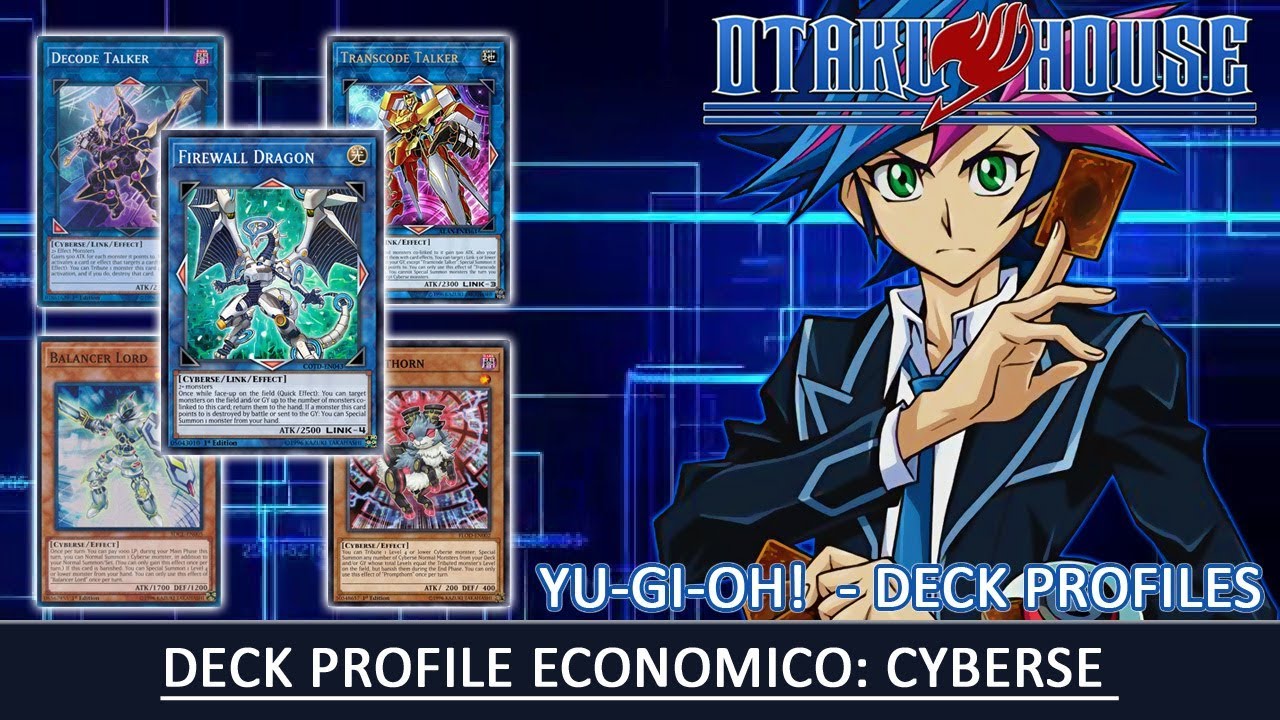 Deck Profile Cyberse Version Economica – Septiembre 2018