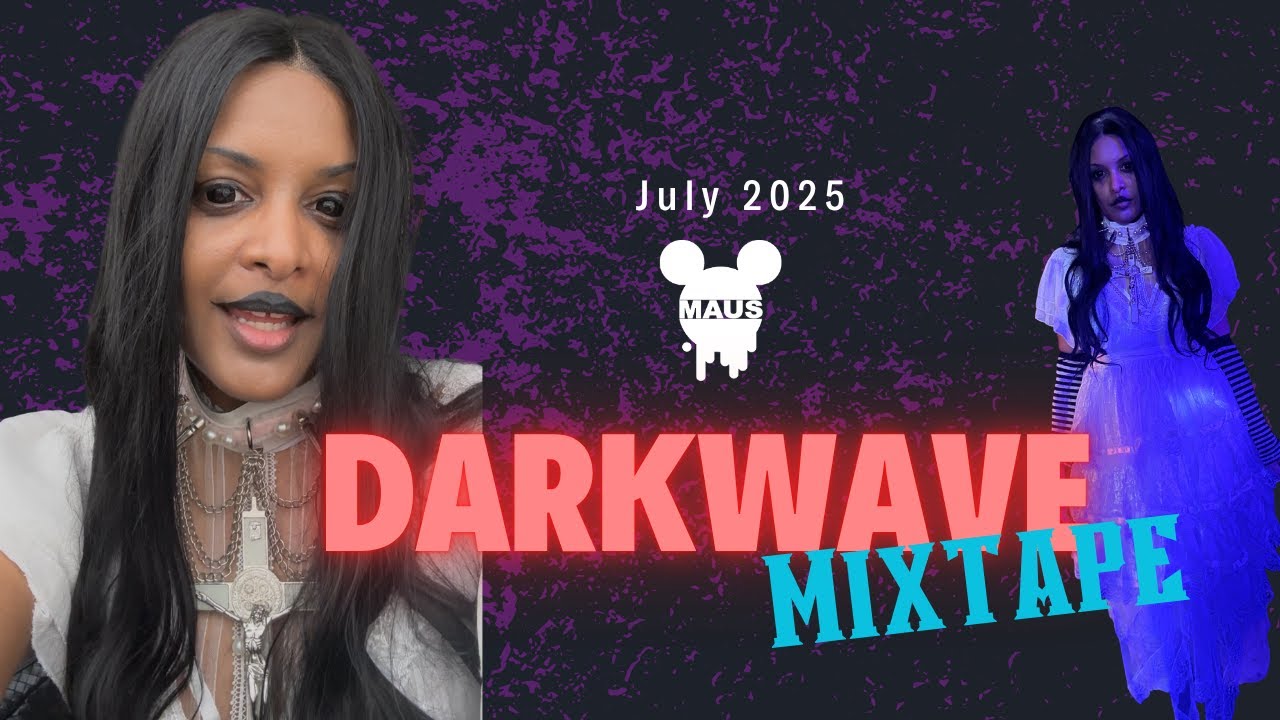 Darkwave Post-Punk Goth DJ Mix | July 2025