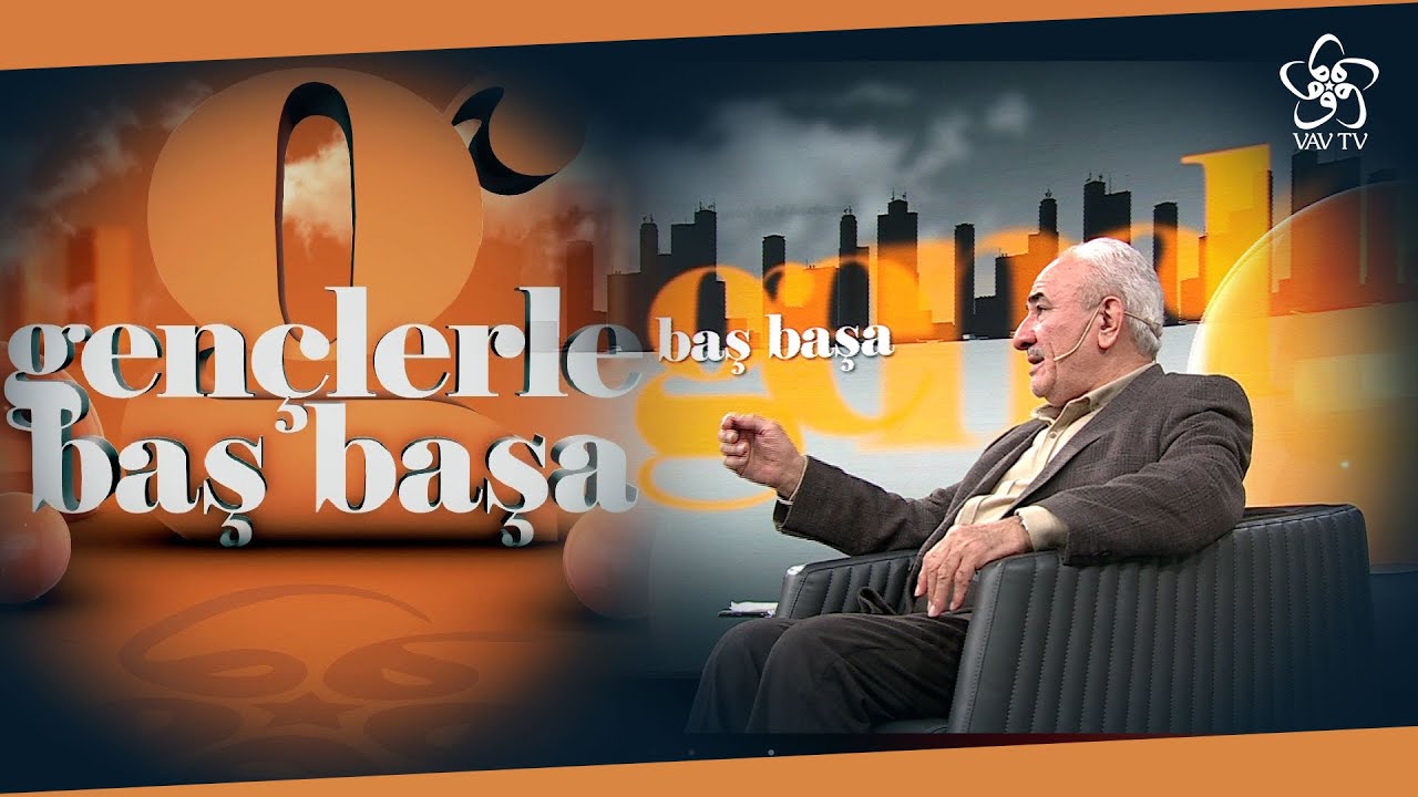Eğitimci - Yazar Vehbi Vakkasoğlu | Gençlerle Baş Başa (9. Bölüm)