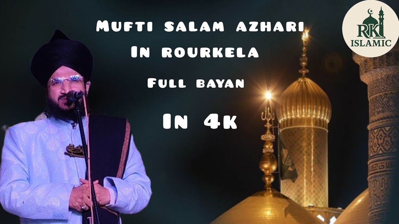 4k zikre ahli Baat conference in rourkela by mufti salman azhari 