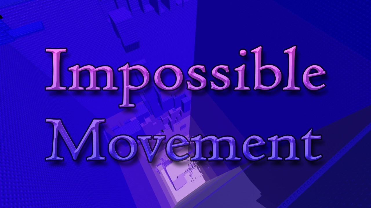 [FAKE TERRIFYING] // Tower of Impossible Movement