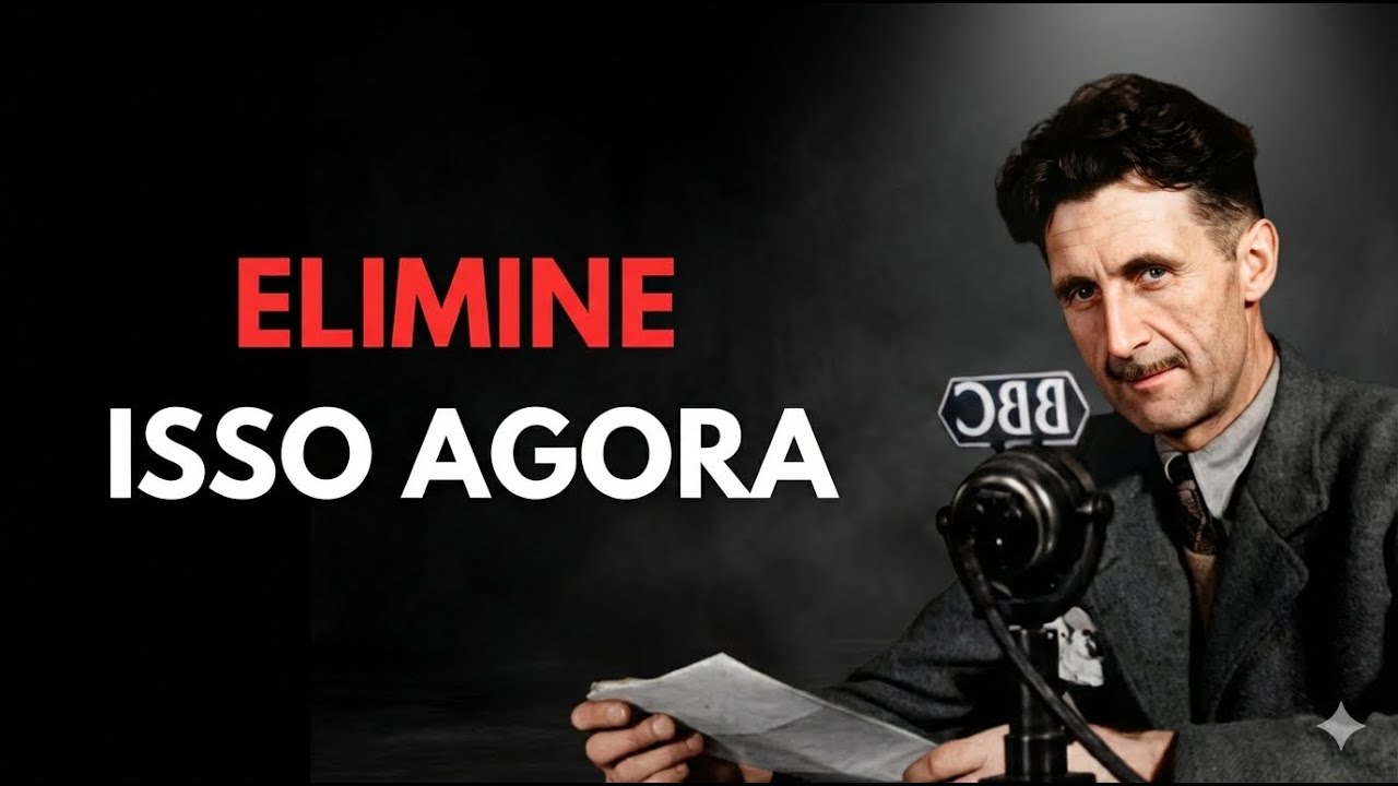 Pare de Tolerar ISSO Depois dos 50 Anos (Antes que seja tarde) - George Orwell