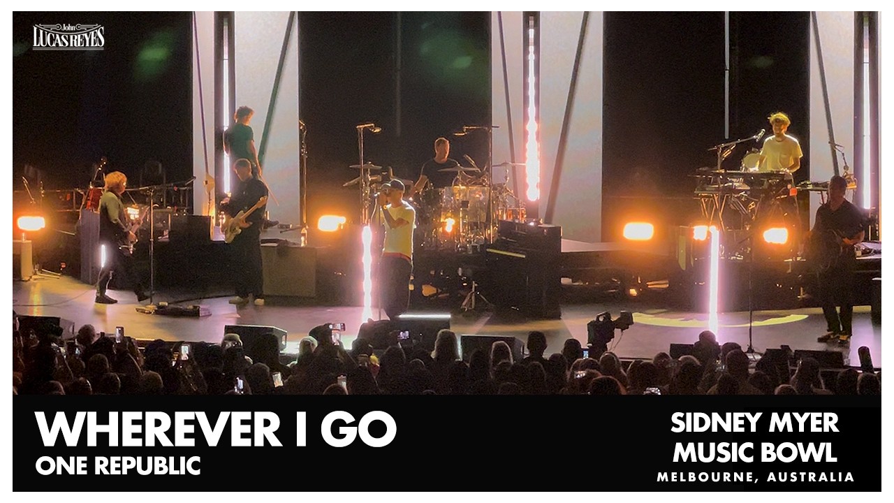 One Republic -  Wherever I Go - Live in Melbourne 2026